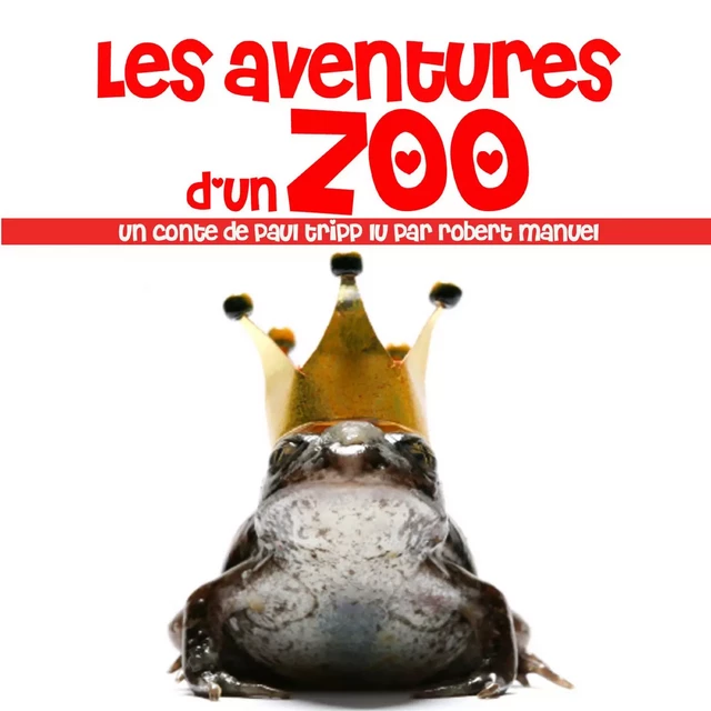 Les Aventures d'un zoo - Paul Tripp - Saga Egmont French