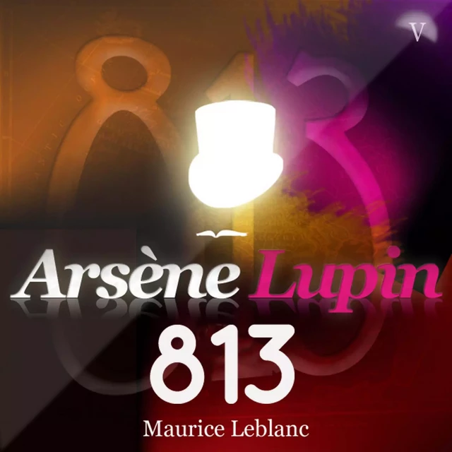 Arsène Lupin : 813 - Maurice Leblanc - Saga Egmont French