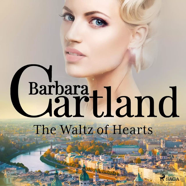 The Waltz of Hearts - Barbara Cartland - Saga Egmont International