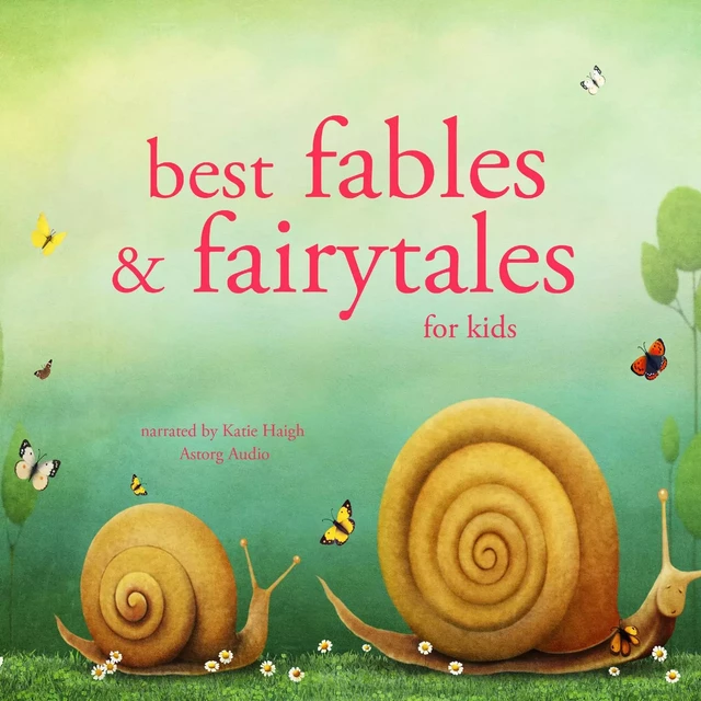 Best Fables and Fairytales - Hans Christian Andersen, Charles Perrault, Brothers Grimm - Saga Egmont International