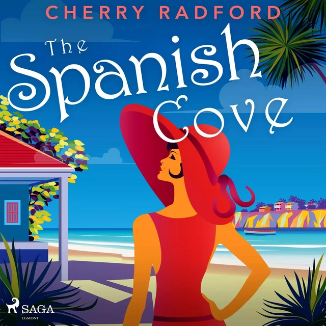 The Spanish Cove - Cherry Radford - Saga Egmont International