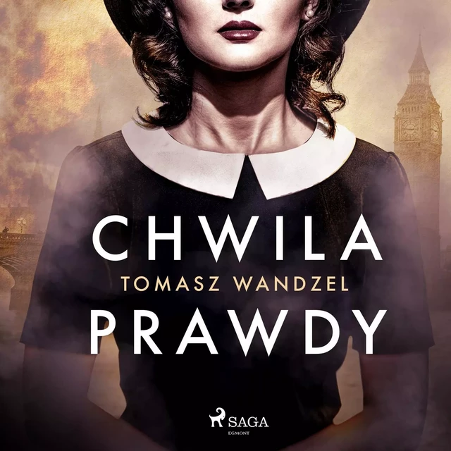 Chwila prawdy - Tomasz Wandzel - Saga Egmont International