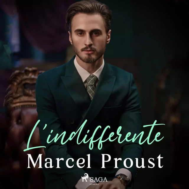 L'indifferente - Marcel Proust - Saga Egmont International