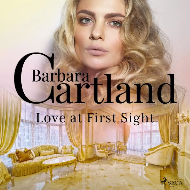 Love at First Sight - Barbara Cartland - Saga Egmont International