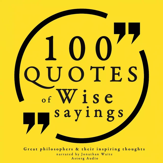 100 Wise Sayings - J. M. Gardner - Saga Egmont International