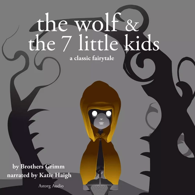 The Wolf and the Seven Little Kids, a Fairy Tale - Brothers Grimm - Saga Egmont International