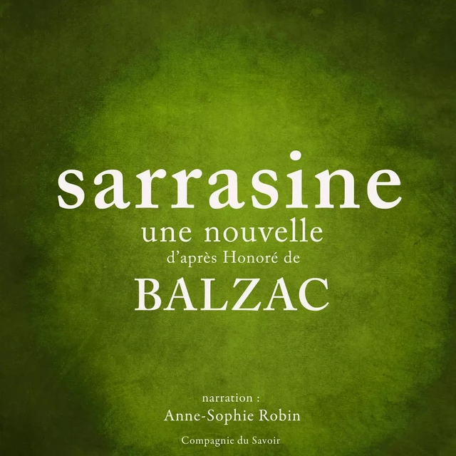 Sarrasine, une nouvelle de Balzac - Honoré de Balzac - Saga Egmont French