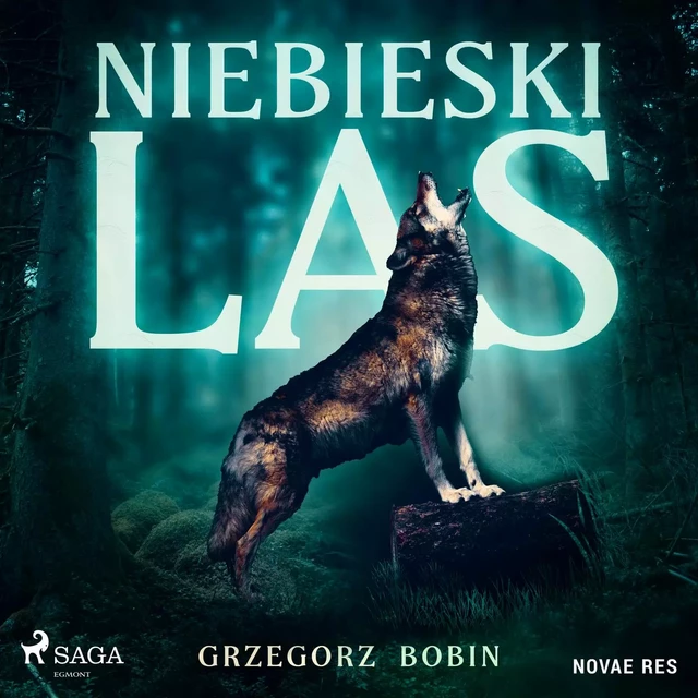 Niebieski las - Grzegorz Bobin - Saga Egmont International