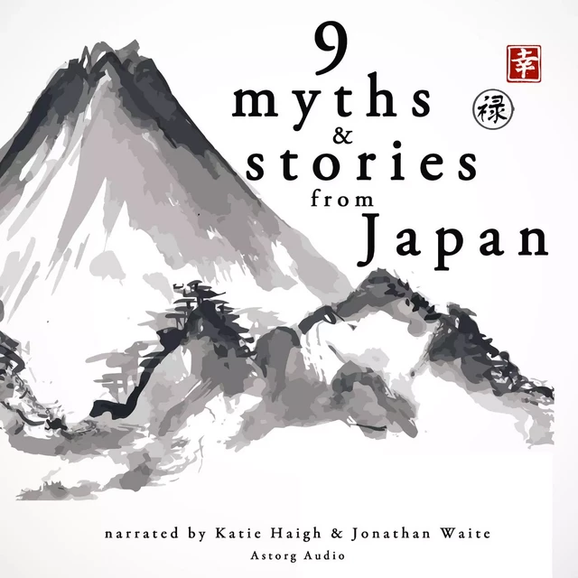 9 Myths and Stories from Japan -  Folktale - Saga Egmont International