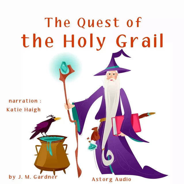 The Quest of the Holy Grail - J. M. Gardner - Saga Egmont International