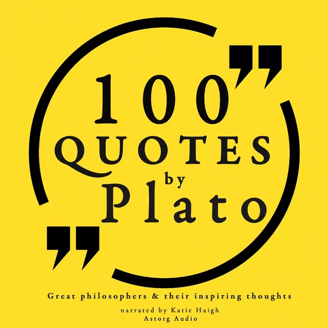 100 Quotes by Plato: Great Philosophers & Their Inspiring Thoughts - – Plato - Saga Egmont International