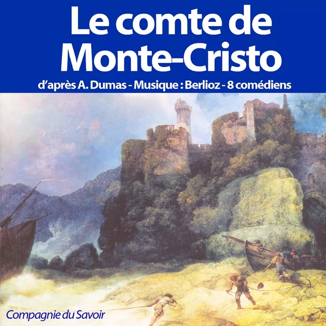 Le Comte de Monte Cristo - Alexandre Dumas - Saga Egmont French