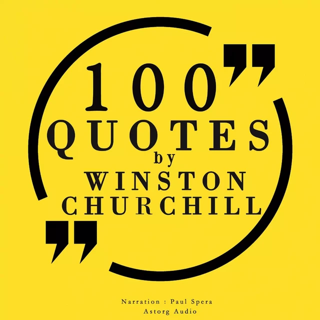 100 Quotes by Winston Churchill - Winston Churchill - Saga Egmont International