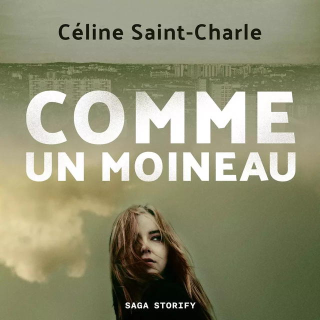 Comme un moineau - Céline Saint-Charle - Saga Egmont French