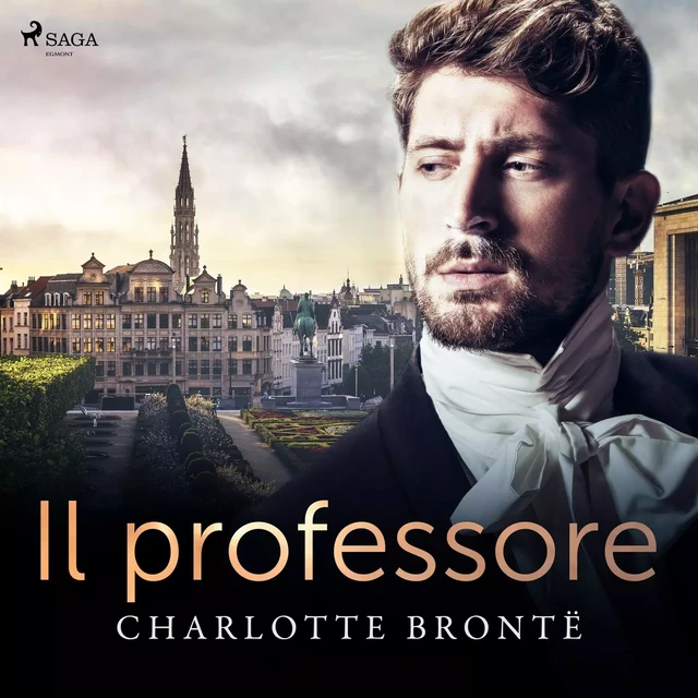 Il professore - Charlotte Brontë - Saga Egmont International