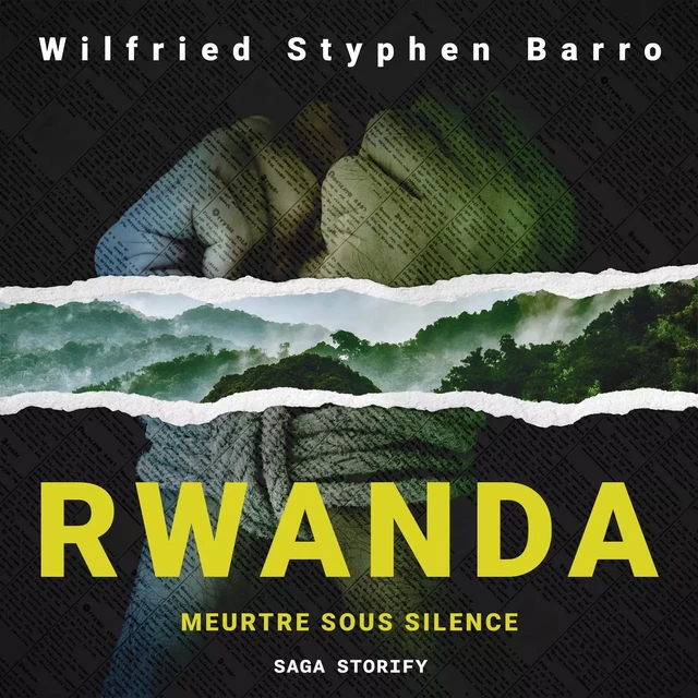 Rwanda. Meurtre Sous Silence - Wilfried Styphen Barro - Saga Egmont French