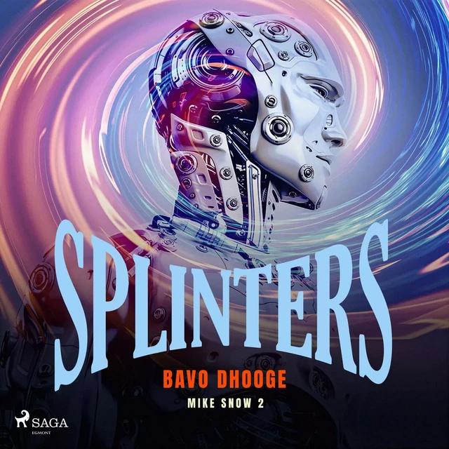 Splinters - Bavo Dhooge - Saga Egmont International