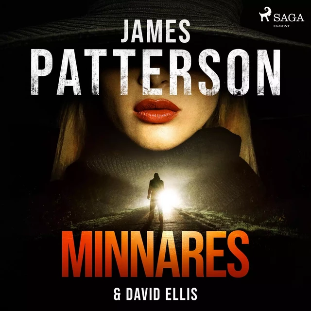 Minnares - James Patterson, David Ellis - Saga Egmont International