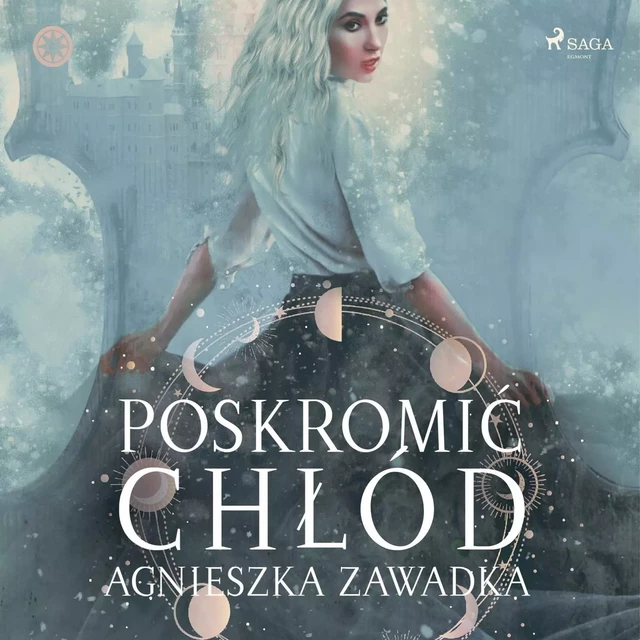 Poskromić chłód - Agnieszka Zawadka - Saga Egmont International