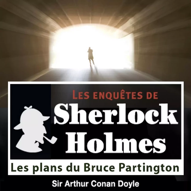 Les Plans du Bruce Partington, une enquête de Sherlock Holmes - Arthur Conan Doyle - Saga Egmont French