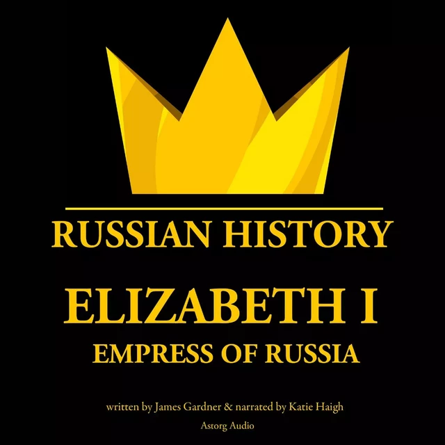 Elizabeth 1st, Empress of Russia - James Gardner - Saga Egmont International