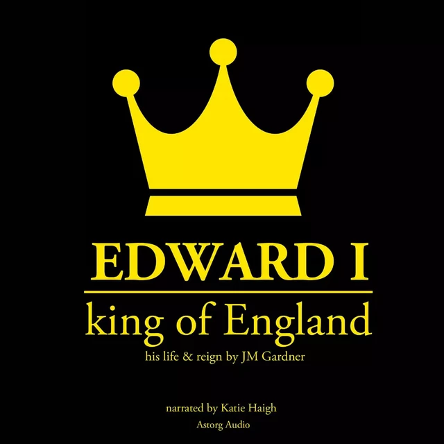 Edward I, King of England - J. M. Gardner - Saga Egmont International