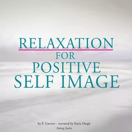 Relaxation for Positive Self-Image