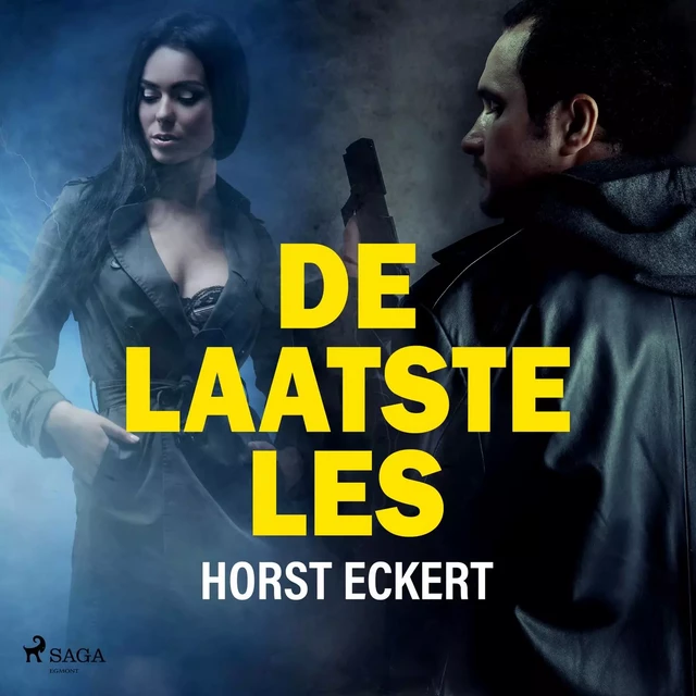 De laatste les - Horst Eckert - Saga Egmont International