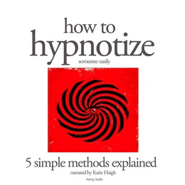 How to Hypnotize