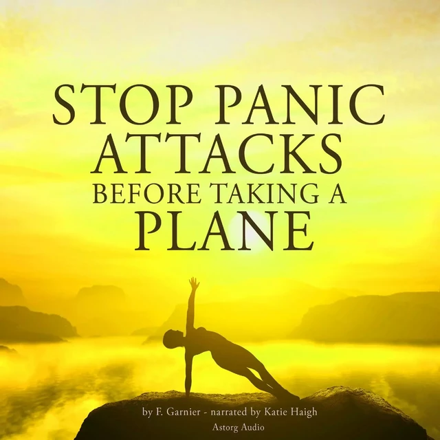 Stop Panic Attacks Before Taking a Plane - Frédéric Garnier - Saga Egmont International