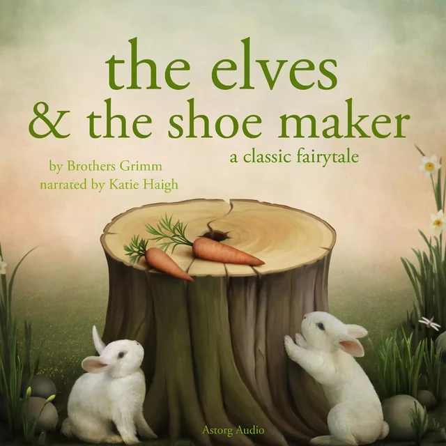 The Elves and the Shoe maker, a Fairy Tale - Brothers Grimm - Saga Egmont International