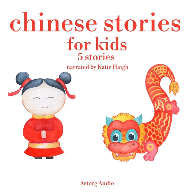 Chinese Stories for Kids - James Gardner - Saga Egmont International