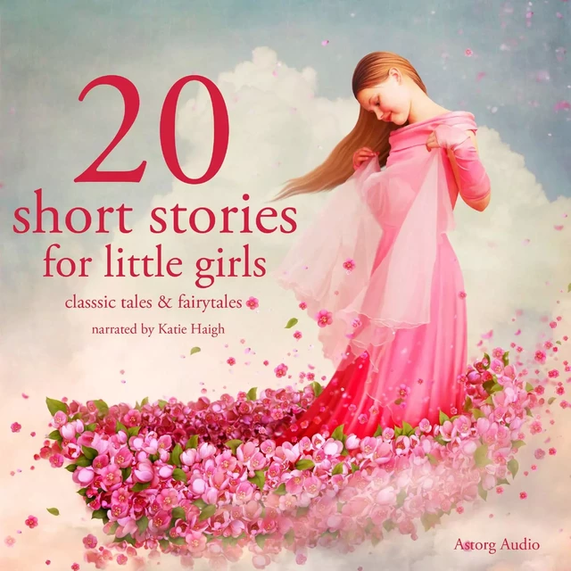 20 Short Stories for Little Girls - Hans Christian Andersen, Charles Perrault, Brothers Grimm - Saga Egmont International