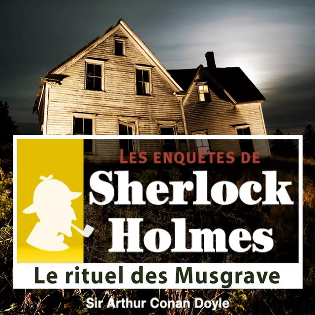 Le Rituel des Musgrave, une enquête de Sherlock Holmes - Arthur Conan Doyle - Saga Egmont French