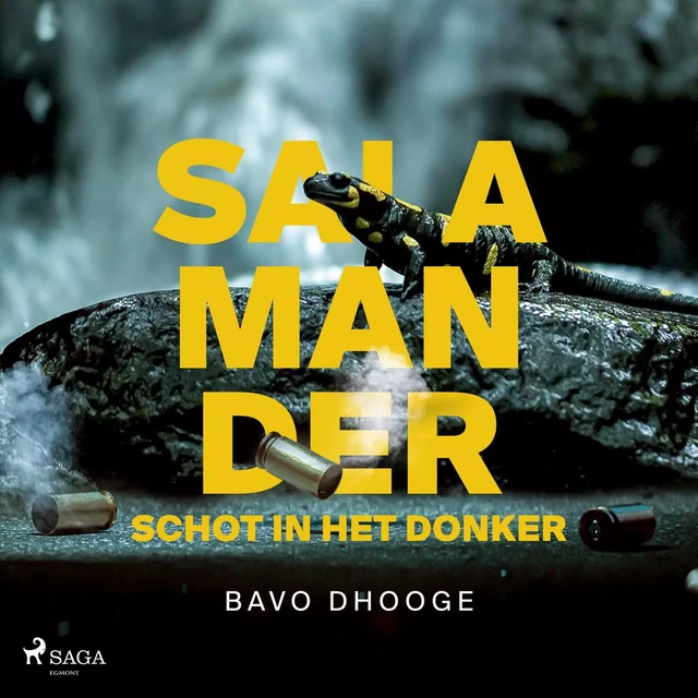 Salamander: Schot in het donker - Bavo Dhooge - Saga Egmont International