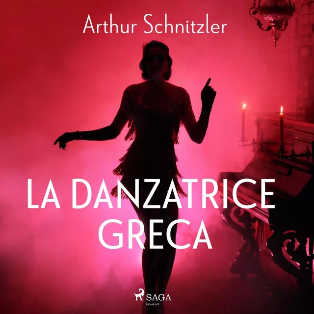 La danzatrice greca - Arthur Schnitzler - Saga Egmont International