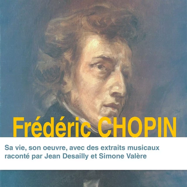 Frédéric Chopin, sa vie, son oeuvre -  Various - Saga Egmont French