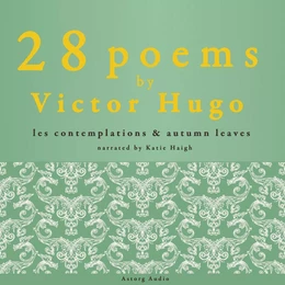 28 Poems by Victor Hugo