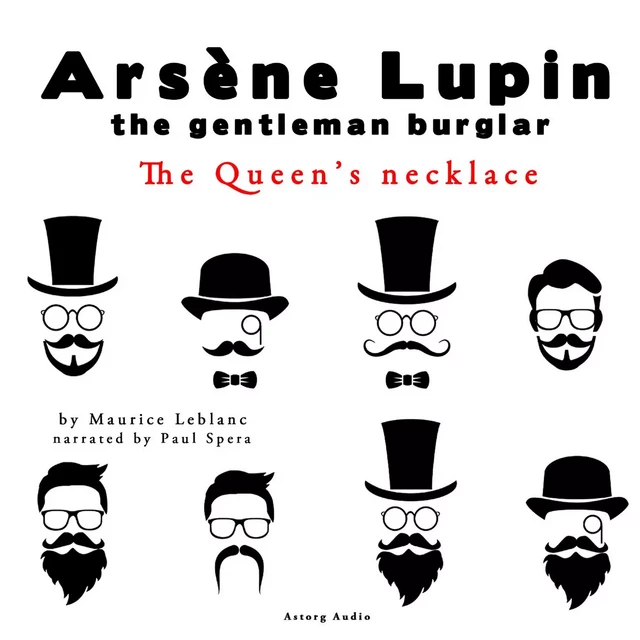 The Queen's Necklace, the Adventures of Arsene Lupin the Gentleman Burglar - Maurice Leblanc - Saga Egmont International