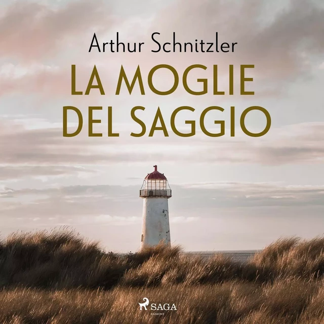 La moglie del saggio - Arthur Schnitzler - Saga Egmont International