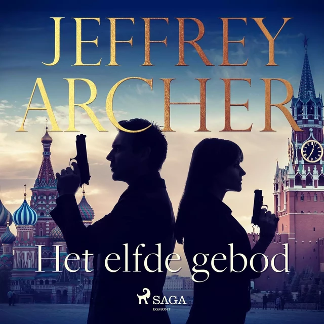 Het elfde gebod - Jeffrey Archer - Saga Egmont International