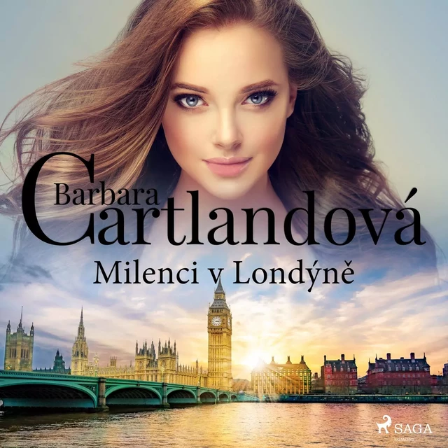 Milenci v Londýně - Barbara Cartlandová - Saga Egmont International