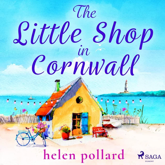 The Little Shop in Cornwall - Helen Pollard - Saga Egmont International