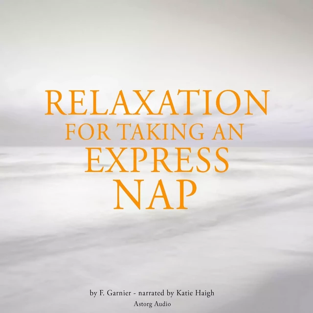 Relaxation to Take an Express Nap - Frédéric Garnier - Saga Egmont International