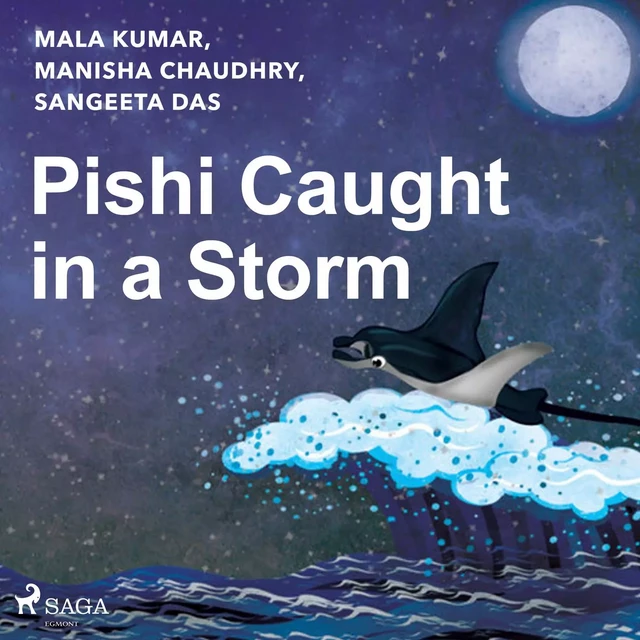 Pishi Caught in a Storm - Sangeeta Das, Mala Kumar, Manisha Chaudhry - Saga Egmont International