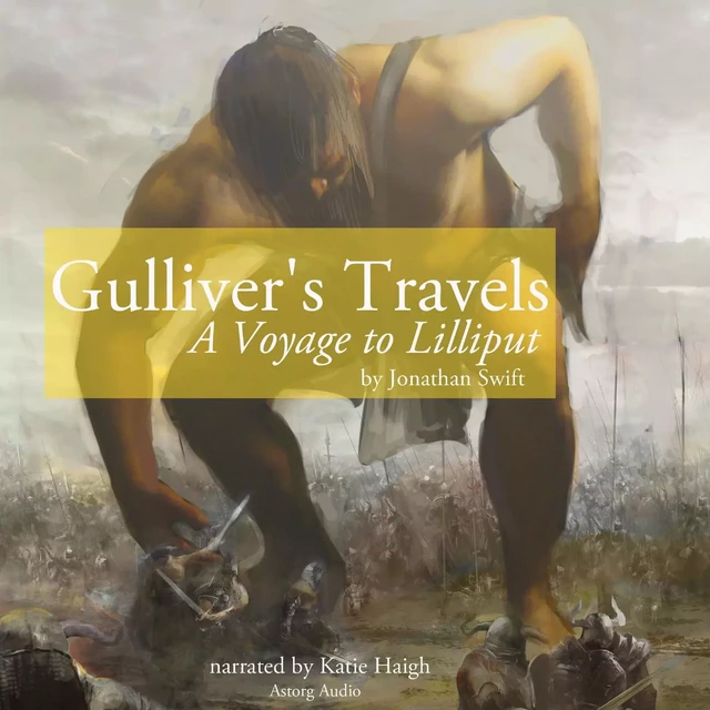 Gulliver's Travels: A Voyage to Lilliput - Jonathan Swift - Saga Egmont International