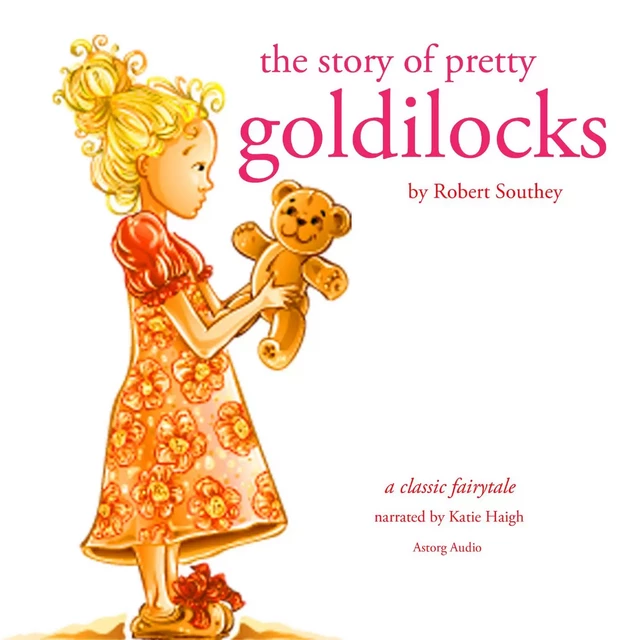 The Story of Pretty Goldilocks - Robert Southey - Saga Egmont International