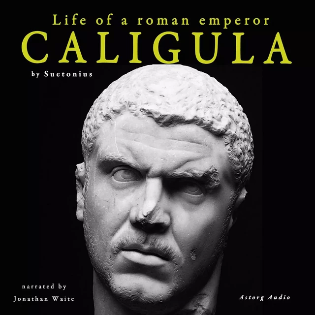 Caligula, Life of a Roman Emperor -  Suetonius - Saga Egmont International