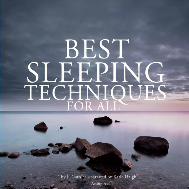 Best Sleeping Techniques for All - Frédéric Garnier - Saga Egmont International