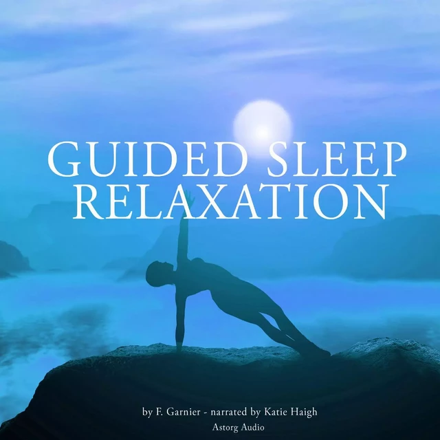 Guided Sleep Relaxation for All - Frédéric Garnier - Saga Egmont International